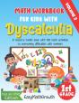 Math Workbook For Kids With Dyscalculia. A Resource Toolkit Book With 100 Math Activities To Overcoming Difficulties With Numbers. Volume 2. Black & White Edition. - Preview