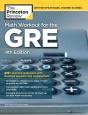 Math Workout For The Gre, 4th Edition - Preview