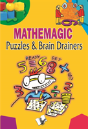 Mathemagic Puzzles And Brain Drainers - Preview
