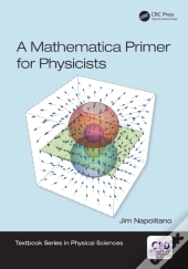 Mathematica Primer For Physicists