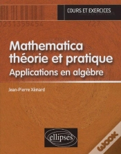 Capa do artigo Mathematica Théorie Et Pratique - Applications En Algèbre