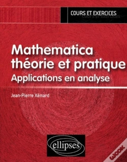 Capa do artigo Mathematica Théorie Et Pratique. Applications En Analyse