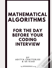 Mathematical Algorithms For The Day Before Your Coding Interview