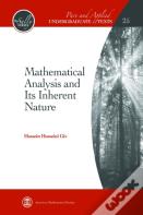 Mathematical Analysis And Its Inherent Nature