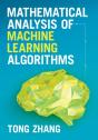 Mathematical Analysis Of Machine Learning Algorithms - Preview