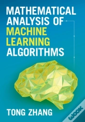 Capa do artigo Mathematical Analysis Of Machine Learning Algorithms