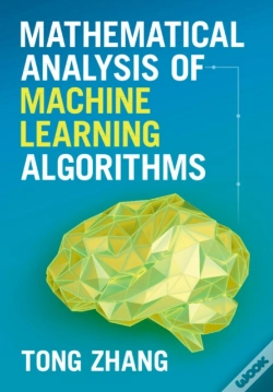 Capa do artigo Mathematical Analysis Of Machine Learning Algorithms