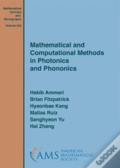Mathematical And Computational Methods In Photonics And Phononics