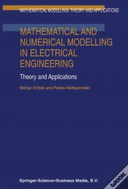 Capa do artigo Mathematical And Numerical Modelling In Electrical Engineering Theory And Applications