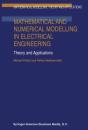 Mathematical And Numerical Modelling In Electrical Engineering Theory And Applications - Preview