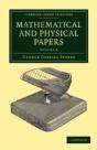 Mathematical And Physical Papers - Preview
