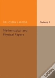 Capa do artigo Mathematical And Physical Papers: Volume 1