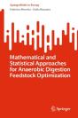Mathematical And Statistical Approaches For Anaerobic Digestion Feedstock Optimization - Preview