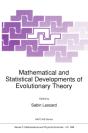 Mathematical And Statistical Developments Of Evolutionary Theory - Preview