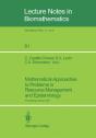 Mathematical Approaches To Problems In Resource Management And Epidemiology - Preview
