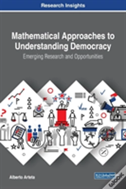 Capa do artigo Mathematical Approaches To Understanding Democracy: Emerging Research And Opportunities