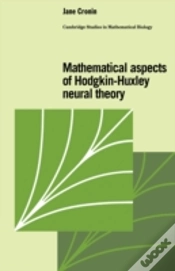 Capa do artigo Mathematical Aspects Of Hodgkin-Huxley Neural Theory