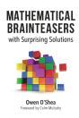 Mathematical Brainteasers With Surprising Solutions - Preview