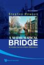 Mathematical Bridge, A: An Intuitive Journey In Higher Mathematics (2nd Edition) - Preview