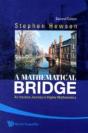 Mathematical Bridge, A: An Intuitive Journey In Higher Mathematics (2nd Edition) - Preview