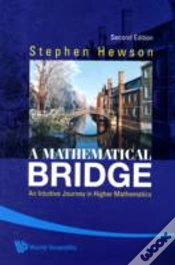 Capa do artigo Mathematical Bridge, A: An Intuitive Journey In Higher Mathematics (2nd Edition)