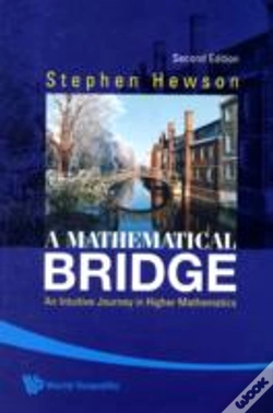 Capa do artigo Mathematical Bridge, A: An Intuitive Journey In Higher Mathematics (2nd Edition)