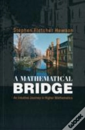 Capa do artigo Mathematical Bridge, A: An Intuitive Journey In Higher Mathematics