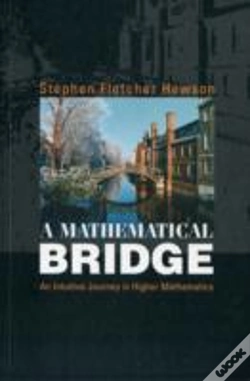 Capa do artigo Mathematical Bridge, A: An Intuitive Journey In Higher Mathematics