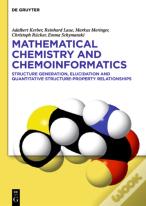 Mathematical Chemistry And Chemoinformatics