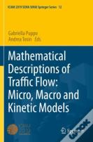 Mathematical Descriptions Of Traffic Flow: Micro, Macro And Kinetic Models