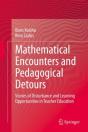 Mathematical Encounters And Pedagogical Detours - Preview