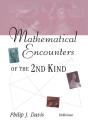 Mathematical Encounters Of The Second Kind - Preview