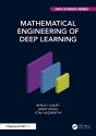 Mathematical Engineering Of Deep Learning - Preview