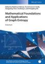 Mathematical Foundations And Applications Of Graph Entropy - Preview