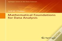 Mathematical Foundations For Data Analysis