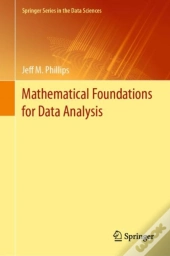 Mathematical Foundations For Data Analysis