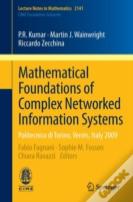 Mathematical Foundations Of Complex Networked Information Systems