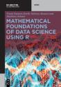 Mathematical Foundations Of Data Science Using R - Preview