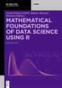 Mathematical Foundations Of Data Science Using R - Preview