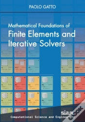 Capa do artigo Mathematical Foundations Of Finite Elements And Iterative Solvers