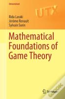 Mathematical Foundations Of Game Theory