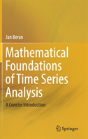 Mathematical Foundations Of Time Series Analysis - Preview