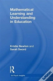 Mathematical Learning And Understanding In Education