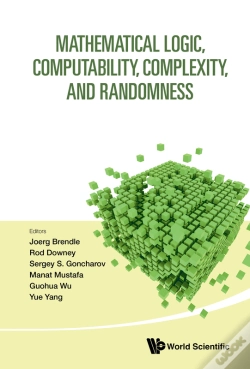 Capa do artigo Mathematical Logic, Computability, Complexity, & Randomness
