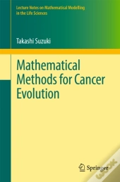 Mathematical Methods For Cancer Evolution