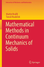 Mathematical Methods In Continuum Mechanics Of Solids - Preview