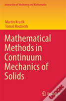 Mathematical Methods In Continuum Mechanics Of Solids