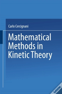 Capa do artigo Mathematical Methods In Kinetic Theory