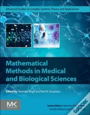Mathematical Methods In Medical And Biological Sciences