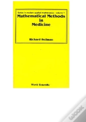 Mathematical Methods In Medicine